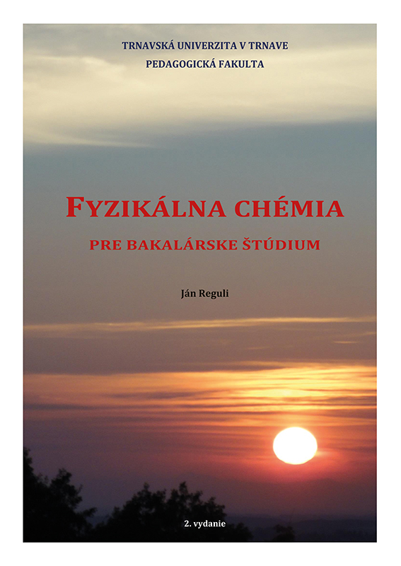 Kniha Fyzikálna chémia pre bakalárske štúdium