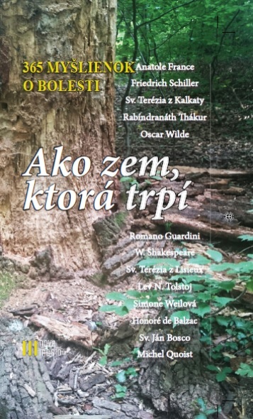 Ako zem, ktorá trpí (365 myšlienok o bolesti)