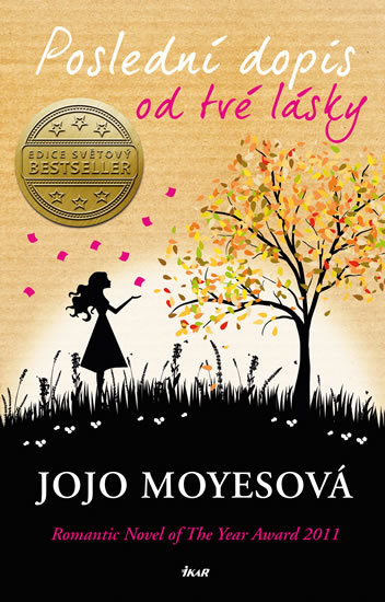 Kniha Poslední dopis od tvé lásky - 3.vydání - Jojo Moyes