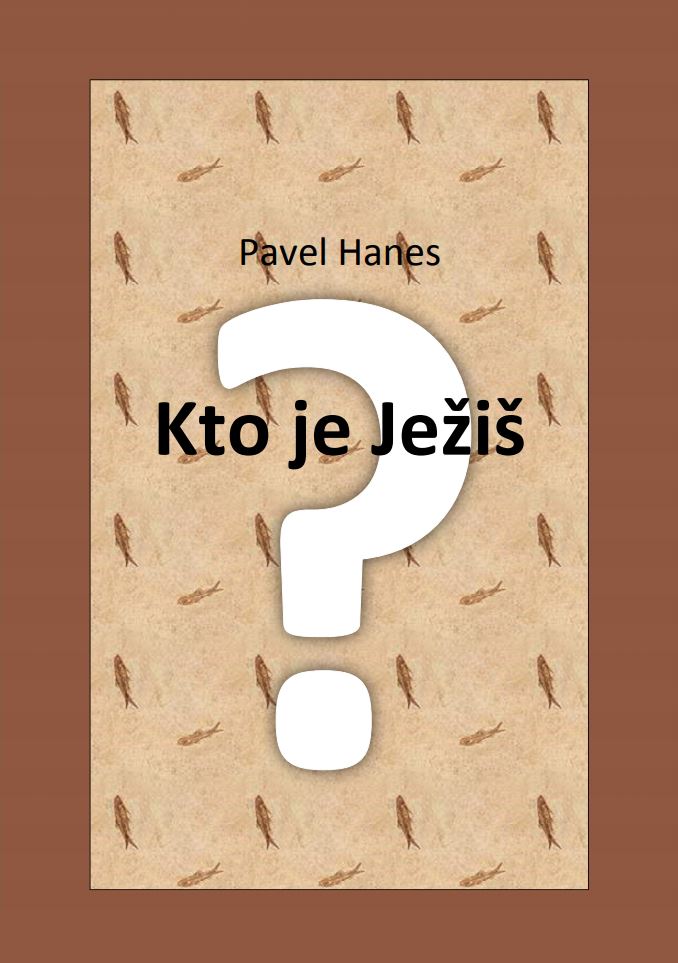 Kniha Kto je Ježiš? (Ježiš sa predstavuje)