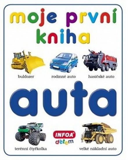 Kniha Moje první kniha Auta