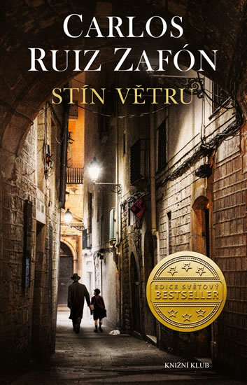 Stín větru - 5.vydání - Carlos Ruiz Zafón