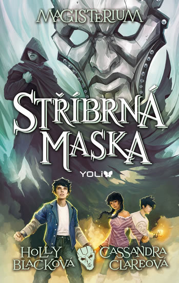 Kniha Magisterium 4 - Stříbrná maska - Cassandra Clare