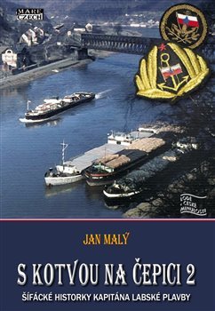 S kotvou na čepici 2 - Jan Malý kúpite na Gorila.sk