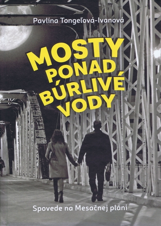 Mosty ponad búrlivé vody kúpite na Gorila.sk