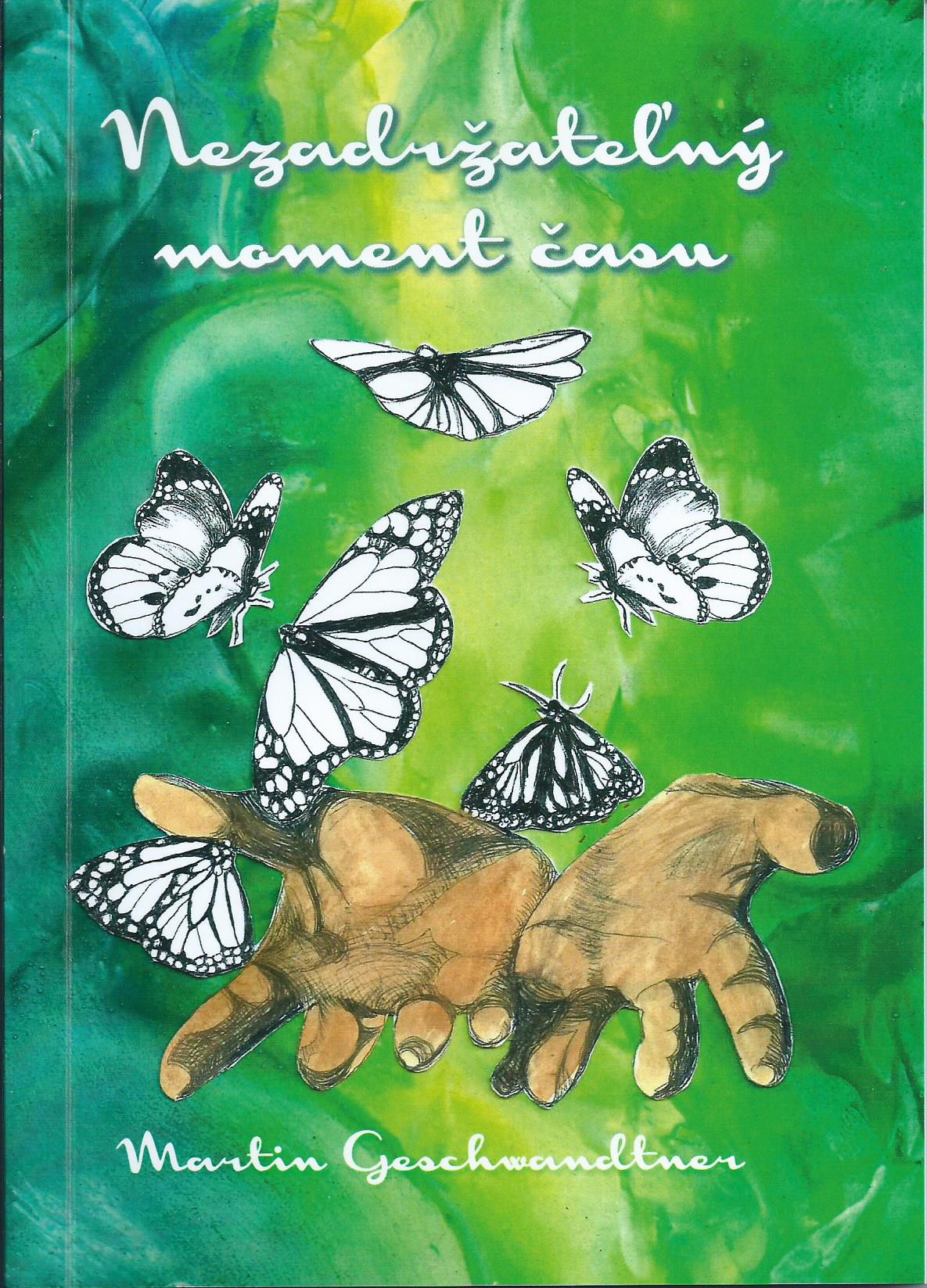 Kniha Nezadržateľný moment času