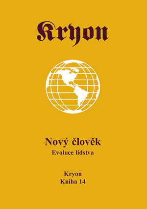 Kryon 14 - Nový člověk - Lee Carroll kúpite na Gorila.sk