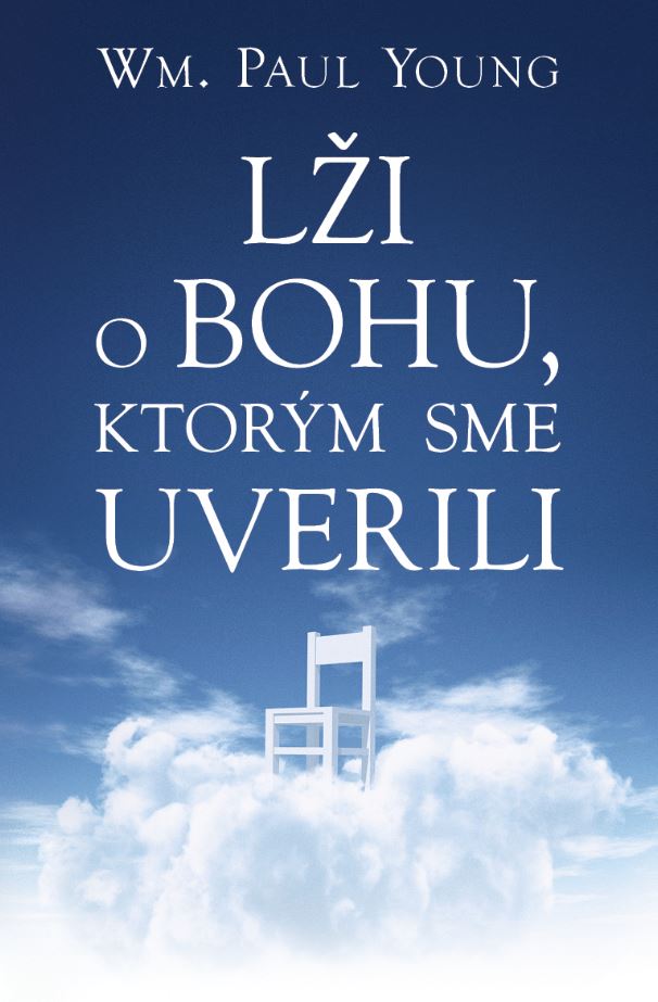 Kniha Lži o Bohu, ktorým sme uverili