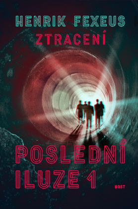 Kniha Poslední iluze - Ztracení - Fexeus Henrik