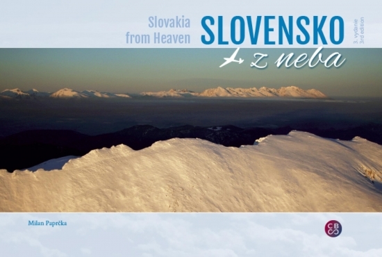 Slovensko z neba - Slovakia from heaven - 3. vydanie - Milan Paprčka kúpite na Gorila.sk