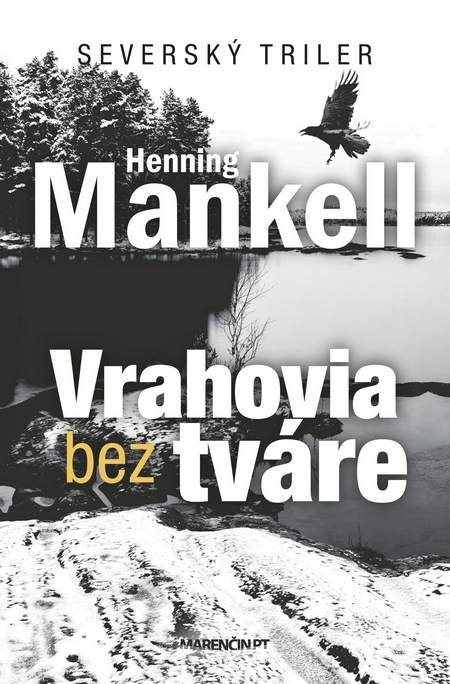 Vrahovia bez tváre 3. vydanie - Henning Mankell kúpite na Gorila.sk
