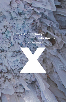 Kniha Felix Austria