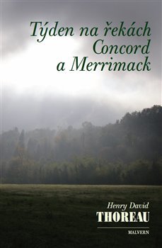 Týden na řekách Concord a Merrimack - Henry David Thoreau kúpite na Gorila.sk