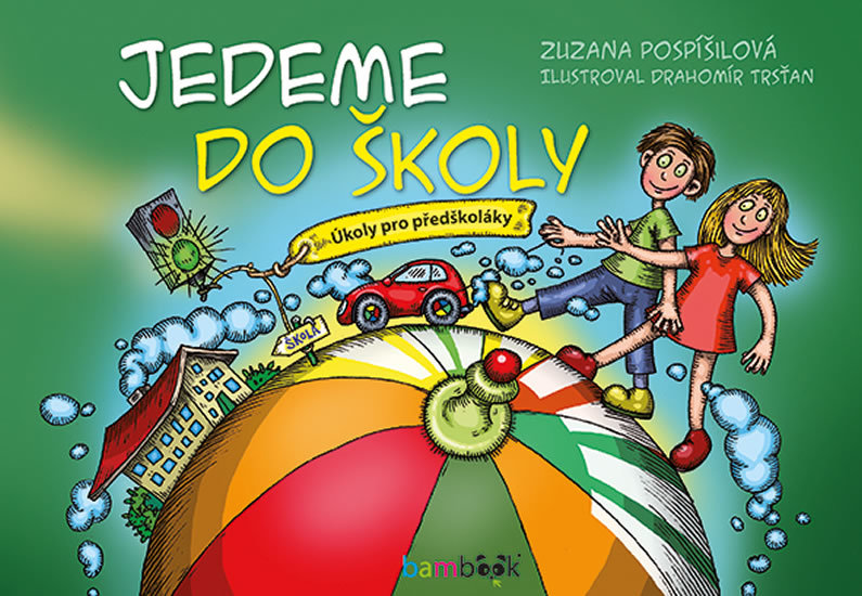 Jedeme do školy (Úkoly pro předškoláky)