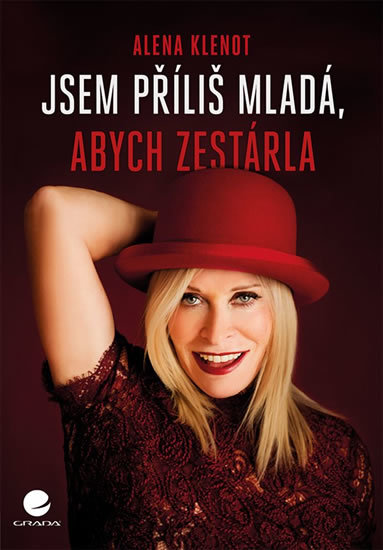 Kniha Jsem příliš mladá, abych zestárla