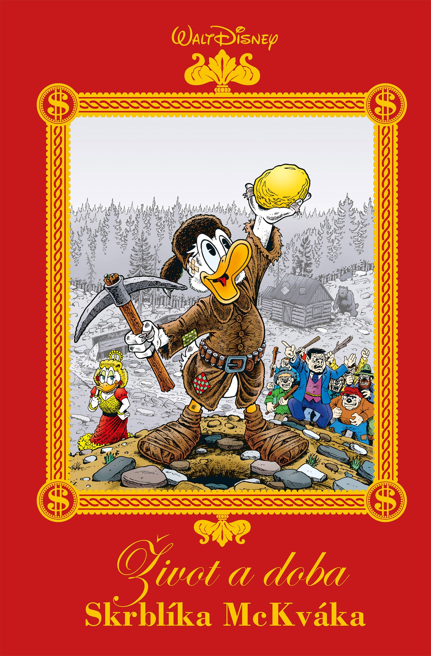 Kniha Disney - Život a doba Skrblíka McKváka - Don Rosa,Walt Disney