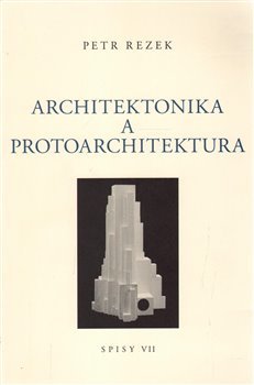 Kniha Architektonika a protoarchitektura