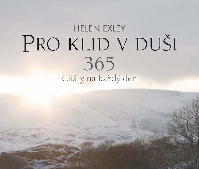 Kniha Pro klid v duši 365 - Citáty na každý den - 2.vydání