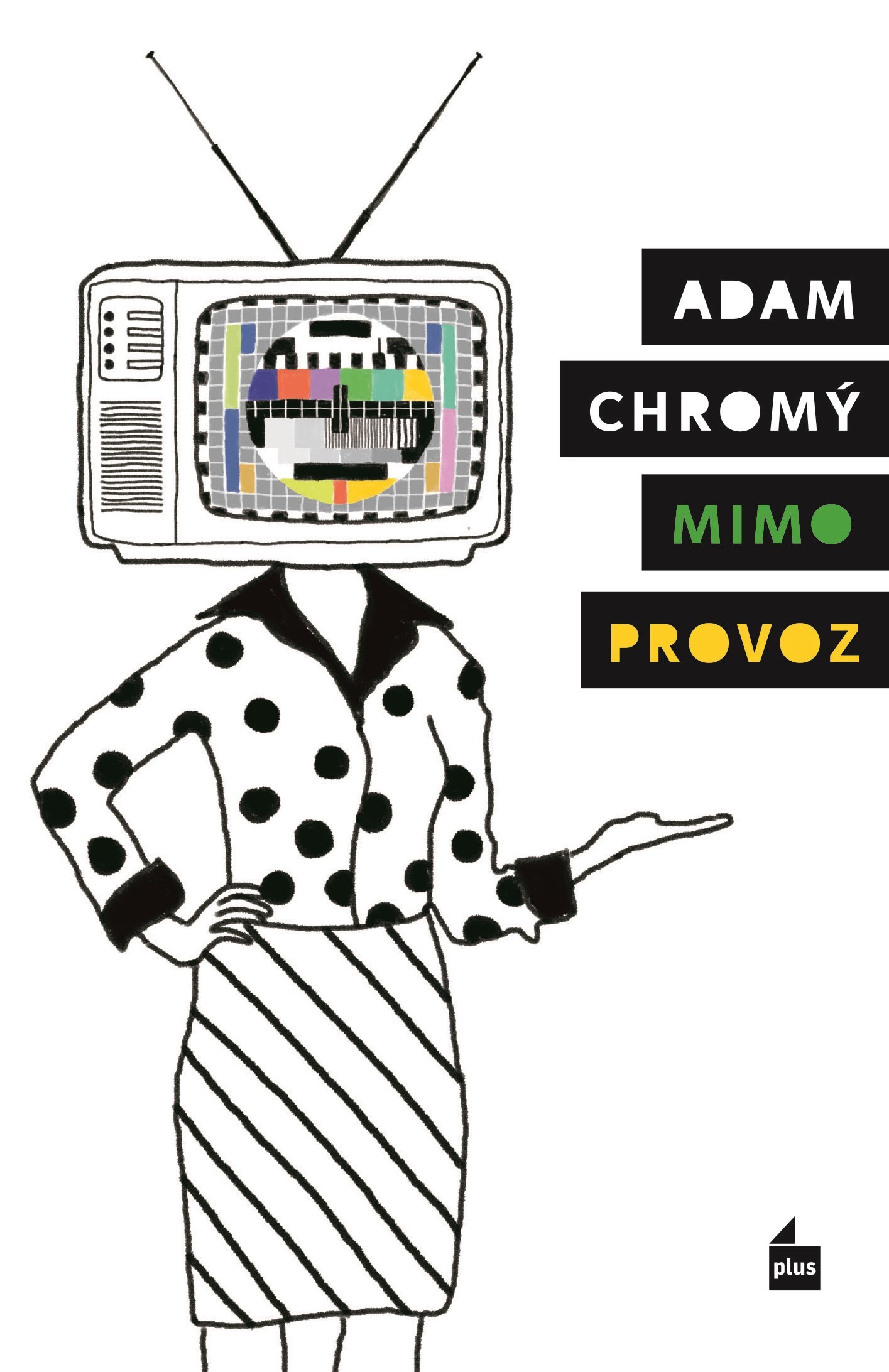 Mimo provoz - Adam Chromý kúpite na Gorila.sk