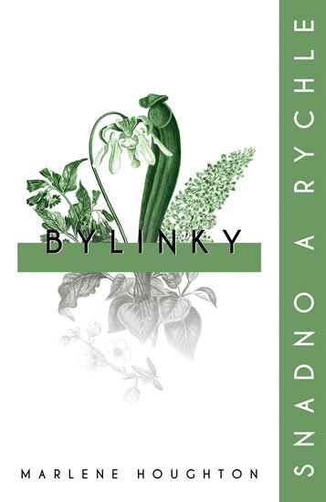 Bylinky - snadno a rychle - Marlene Houghton kúpite na Gorila.sk