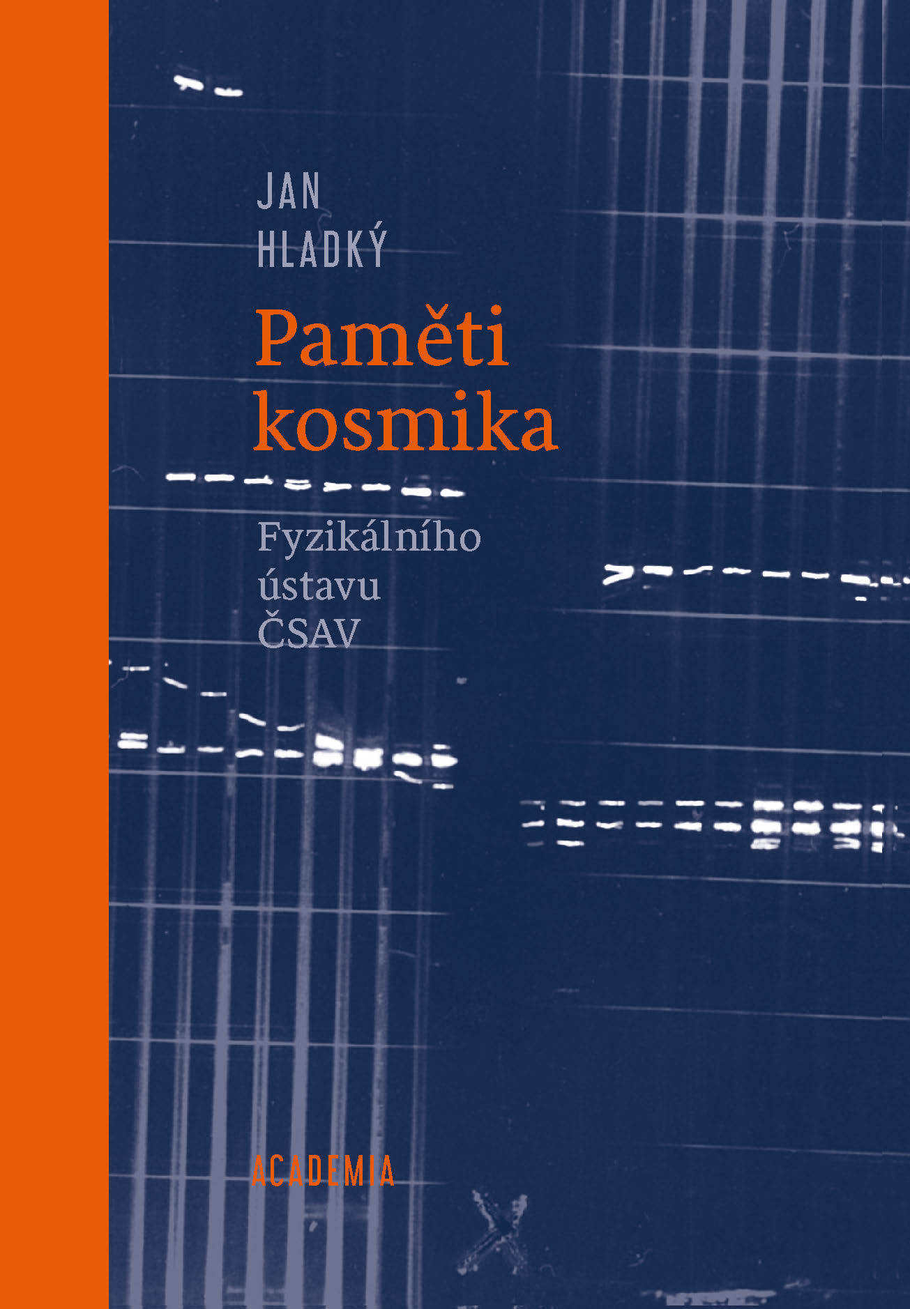 Paměti kosmika Fyzikálního ústavu ČSAV kúpite na Gorila.sk