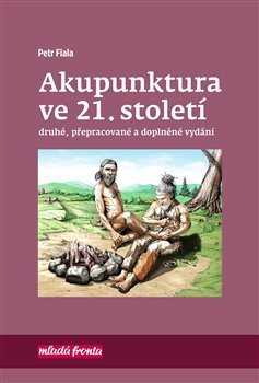 Kniha Akupunktura ve 21. století