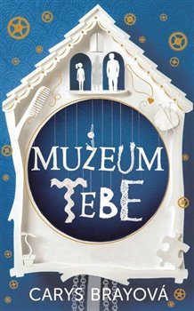 Muzeum tebe - Bray Carys kúpite na Gorila.sk
