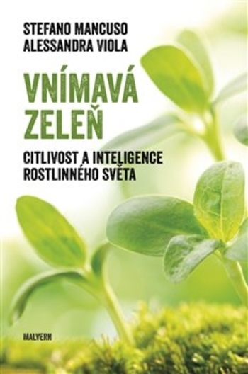 Vnímavá zeleň - Stefano Mancuso kúpite na Gorila.sk