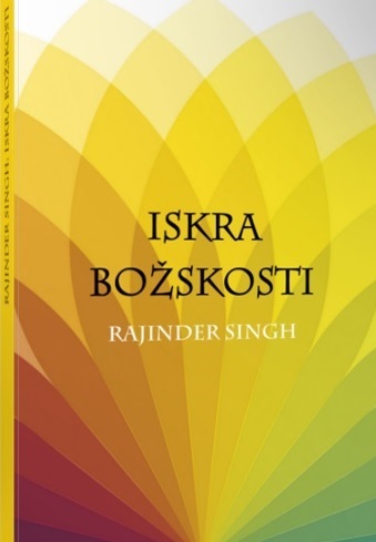 Iskra Božskosti - Rajinder Singh kúpite na Gorila.sk