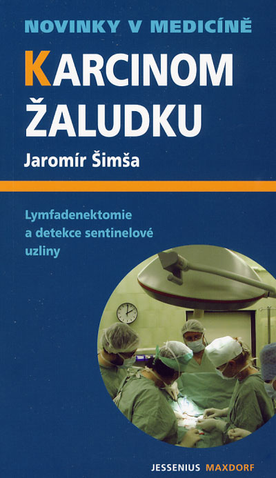 Karcinom žaludku - Jaromír Šimša kúpite na Gorila.sk