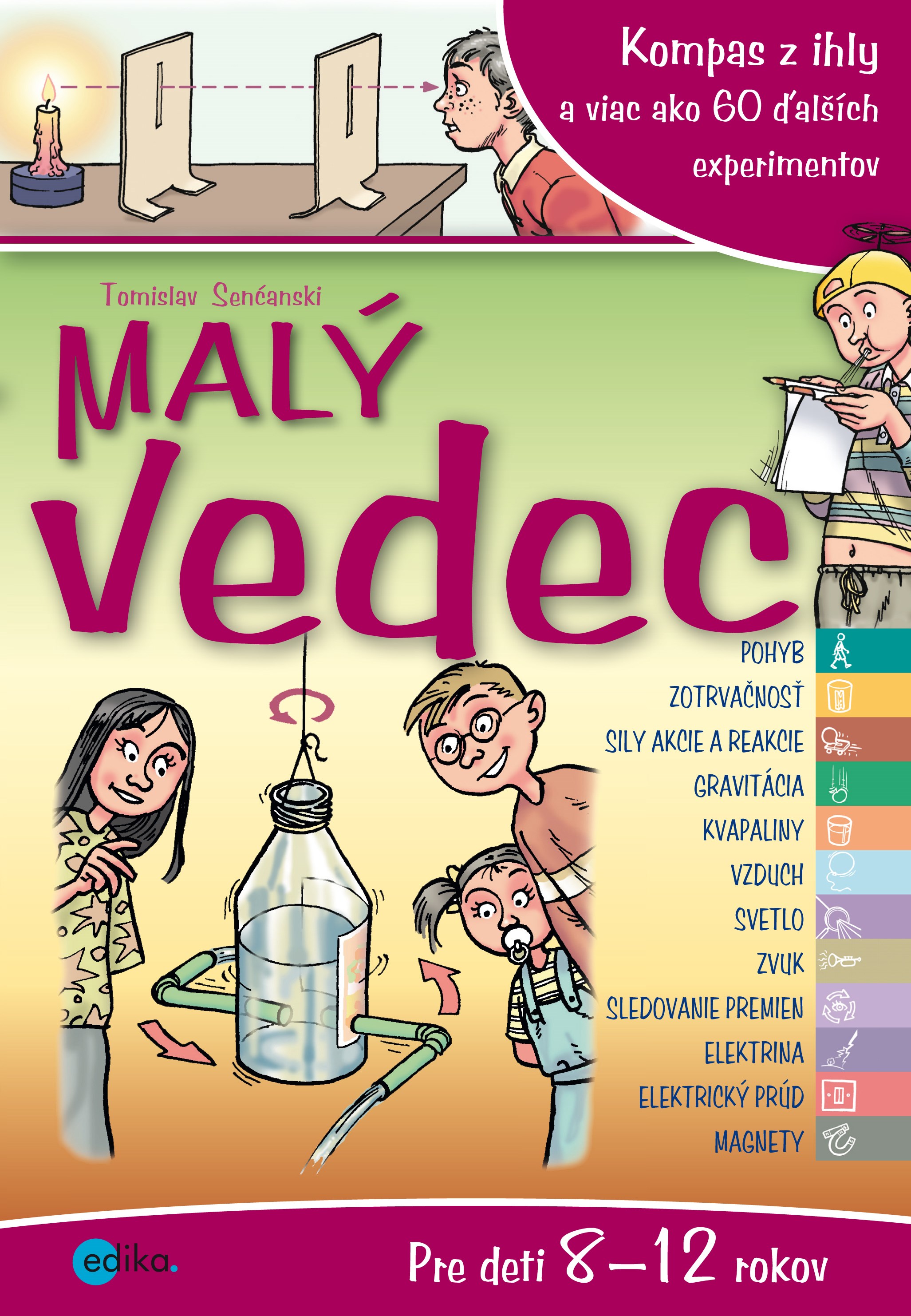 Kniha Malý vedec 2 - Tomislav Senćanski