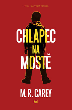 Chlapec na mostě - Mike Carey kúpite na Gorila.sk
