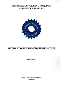 Kniha Teória stavby výrobných strojov 3.