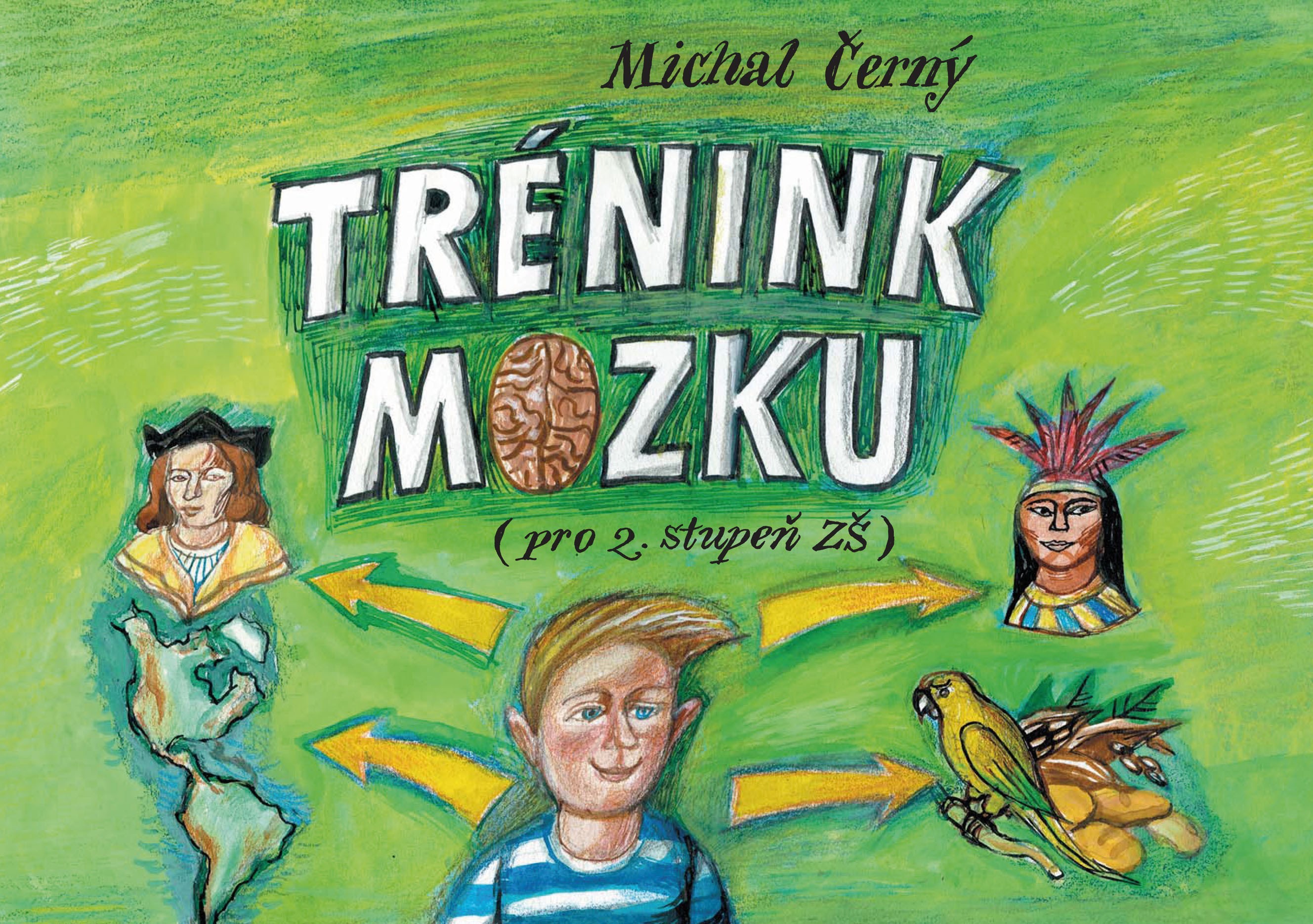 Trénink mozku pro 2. stupeň ZŠ kúpite na Gorila.sk