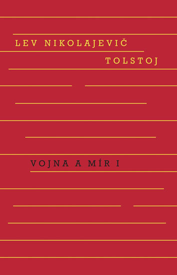 Vojna a mír (1. + 2. svazek)