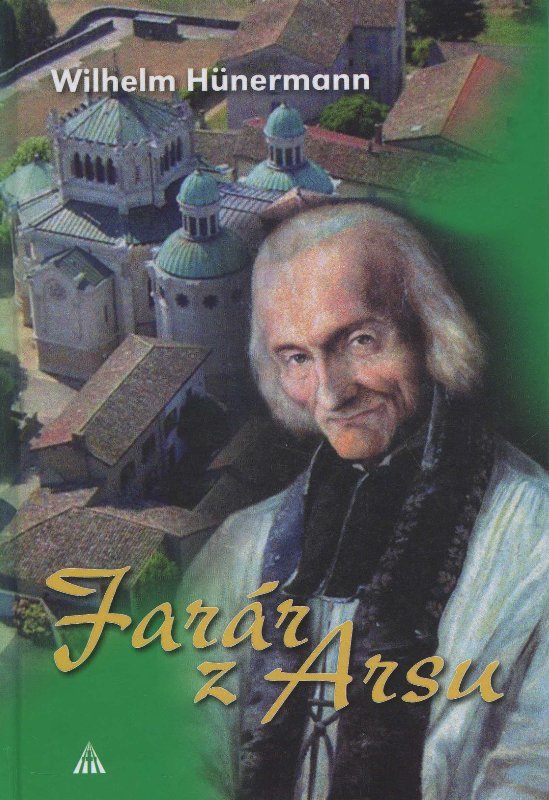 Farár z Arsu (Svätý Ján Mária Vianney)