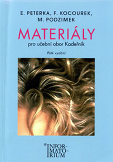 Materiály pro učební obor Kadeřník - Kolektív autorov kúpite na Gorila.sk