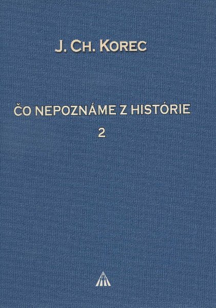 Kniha Čo nepoznáme z histórie II.