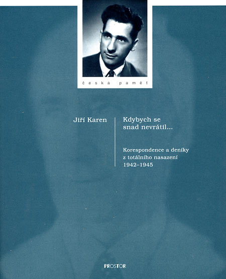 Kdybych se snad nevrátil... (Korespondence a deníky z totálního nasazení 1942