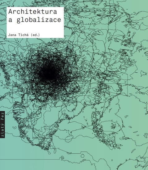 Kniha Architektura a globalizace
