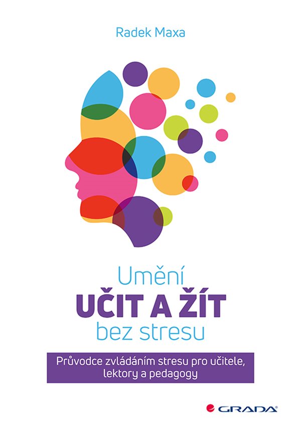Umění učit a žít bez stresu