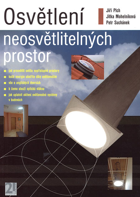 Kniha Osvětlení neosvětlitelných prostor