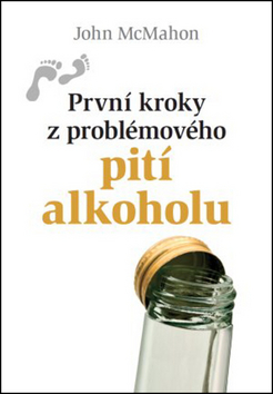 První kroky z problémového pití alkoholu kúpite na Gorila.sk