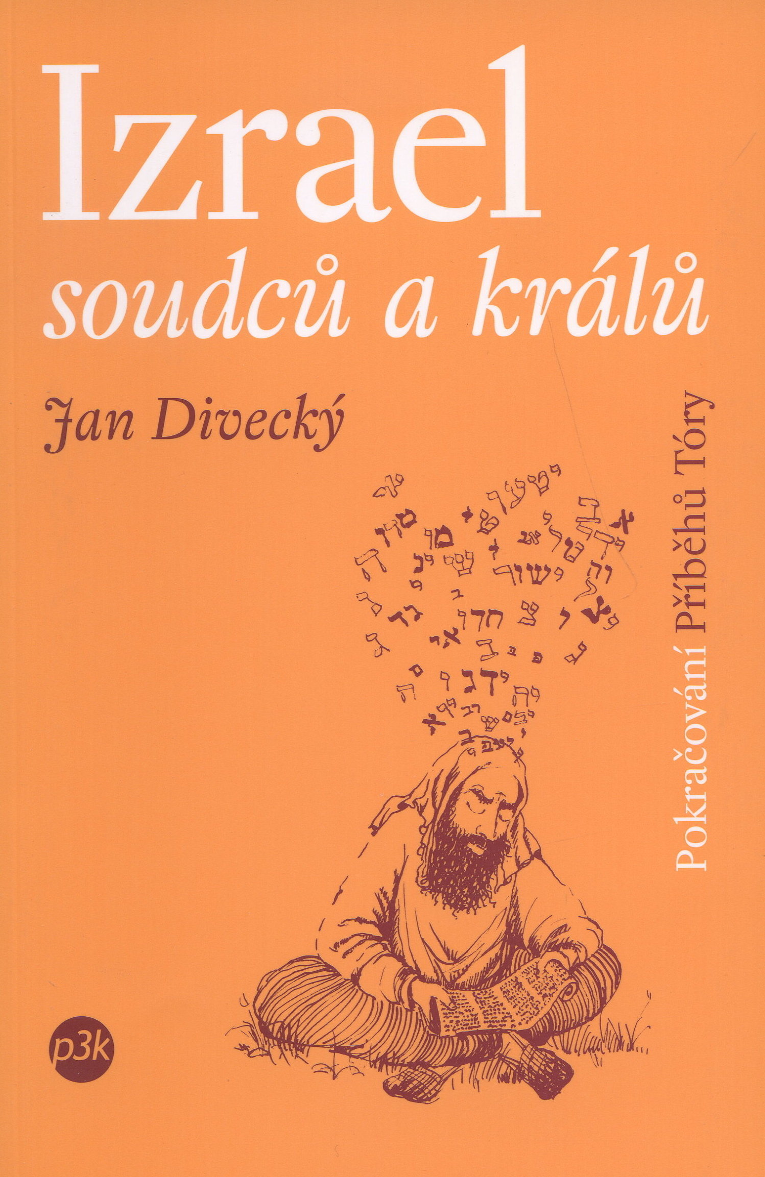 Kniha Izrael soudců a králů