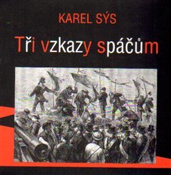 Tři vzkazy spáčům kúpite na Gorila.sk