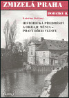 Zmizelá Praha - dodatky II. (Historická předměstí a okraje města