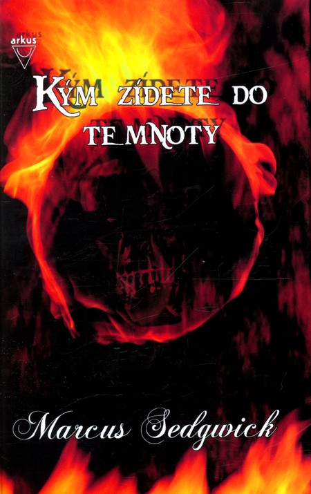Kým zídete do temnoty - Marcus Sedgwick kúpite na Gorila.sk