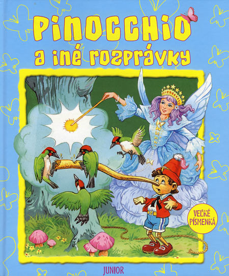 Kniha Pinocchio a iné rozprávky (Veľké písmenká)