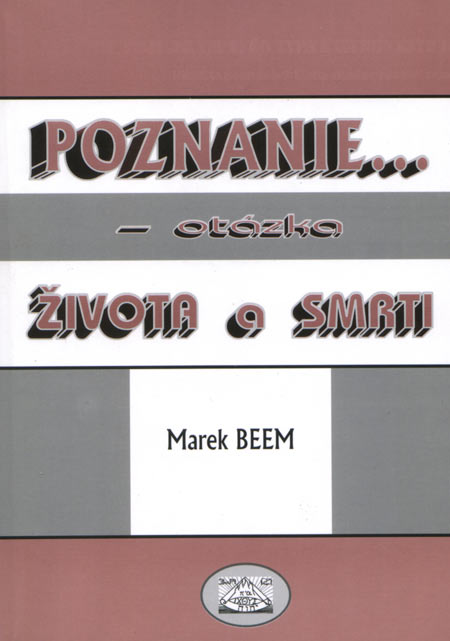 Kniha Poznanie (Otázka života a smrti)