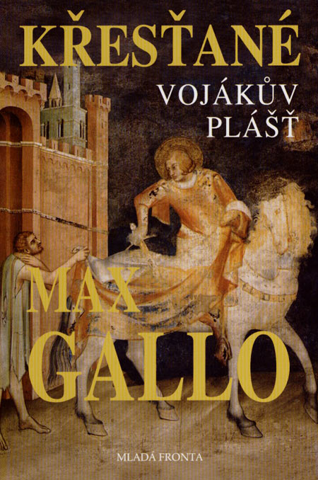 Křesťané Vojákův plášť